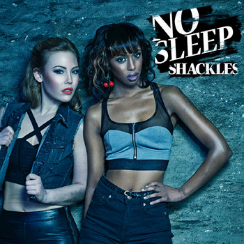 Shackles - No Sleep