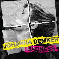 Johanna Demker - Madness