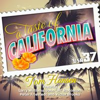 Tom Hansen - A Taste of California