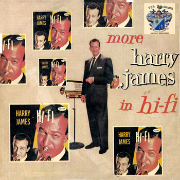 Harry James - More Harry James in Hi-Fi