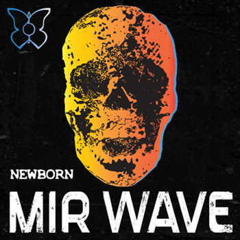 Mir Wave - Newborn