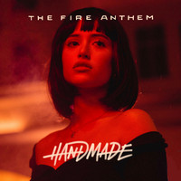 Handmade - The Fire Anthem