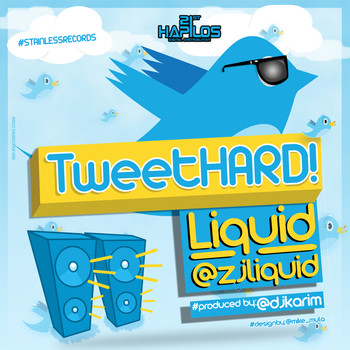 Liquid - Tweet Hard