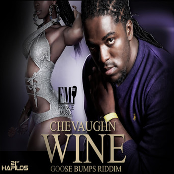 Chevaughn - Wine - Single (Explicit)
