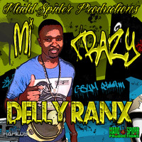 Delly Ranx - Mi Crazy - Single