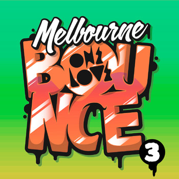 Various Artists - Melbourne Bounce 3 (Explicit)