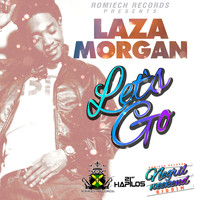 Laza Morgan - Let's Go