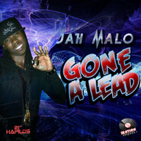 Jah Malo - Gone a Lead