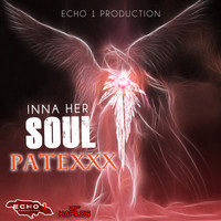 Patexxx - Inna Her Soul (Explicit)