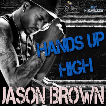 Jason Brown - Hands up High