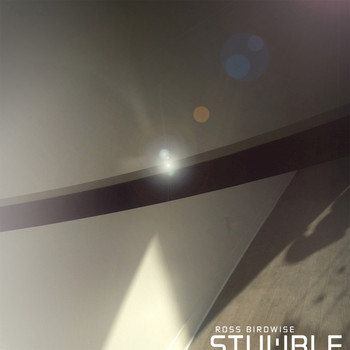 Ross Birdwise - Stumble