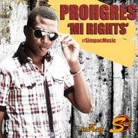 Prohgres - Mi Rights - Single (Explicit)