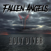 Fallen Angels - Holy Diver