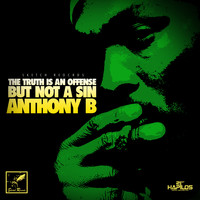 Anthony B - The Truth Is an Offense (But Not a Sin) - EP