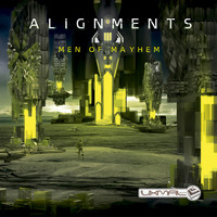 Alignments - Men of Mayhem