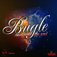 Bugle - Now Until the End - Single