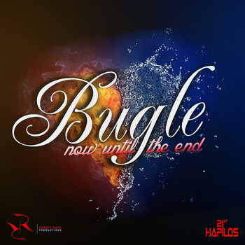 Bugle - Now Until the End - Single