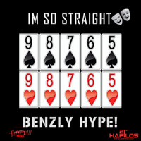 Benzly Hype - I'm so Straight
