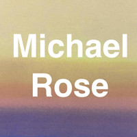 Michael Rose - Cut Loose Tonight