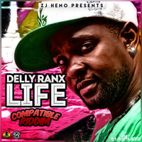 Delly Ranx - Life - Single
