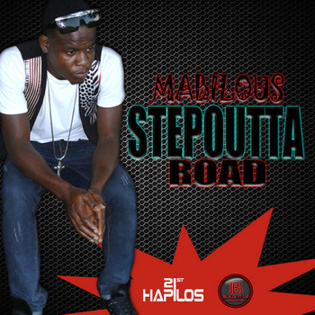 Mabilous - Step Outta Road - Single