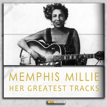Memphis Minnie - Her Greatest Tracks