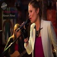 2 Paper Dolls - Never First