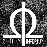 Ohm Imperium - Ohm Imperium