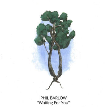 Phil Barlow - Waiting for You