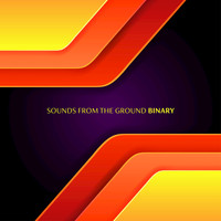 Sounds from the Ground - Binary
