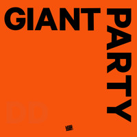 Giant Party - Dorothy's Dancing