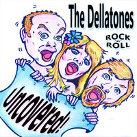 The Dellatones - Uncovered