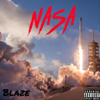 Blaze - Nasa (Explicit)
