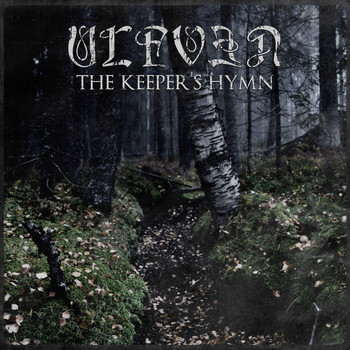 Ulfven - The Keeper´s Hymn