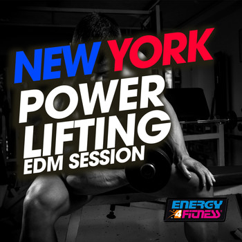 Various Artists - New York Power Lifting Edm Session