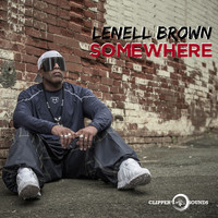 Lenell Brown - Somewhere