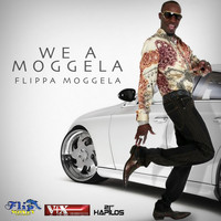 Flippa Moggela - We a Moggela - Single