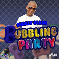 Charly Black - Bubbling Party (Explicit)