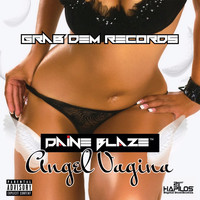 Daine Blaze - Angel Vagina - Single (Explicit)