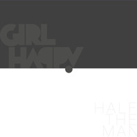 Girl Happy - Half the Man
