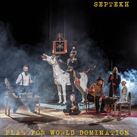 Septekh - Plan for World Domination