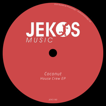 Coconut - House Crew EP