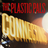 The Plastic Pals - Connecting