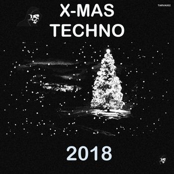 Various Artists - X-MAS TECHNO 2018