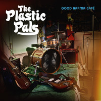 The Plastic Pals - Good Karma Café