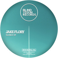 Jake Flory - Slowly