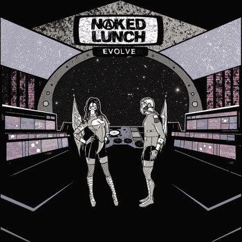 Naked Lunch - Evolve - EP