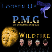 Peter Martinsson Group - Loosen Up / Wildfire