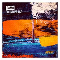 Samo - Found Peace