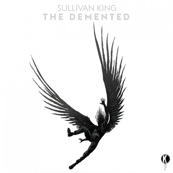 Sullivan King - The Demented (Explicit)